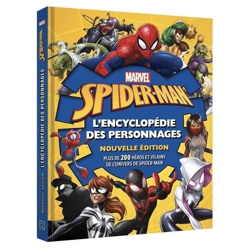 Spider-Man - L'encyclopédie Des Personnages