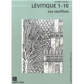 Lévitique 1-10 - Les Sacrifices