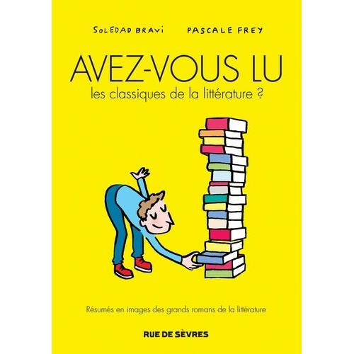 Avez-Vous Lu Les Classiques De La Littérature ? - Coffret Tomes 1 Et 2