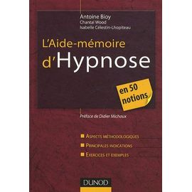 L'aide-Mémoire D'hypnose