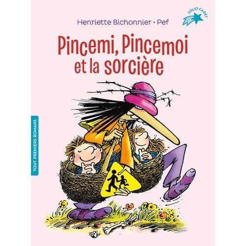 Pincemi, Pincemoi Et La Sorcière