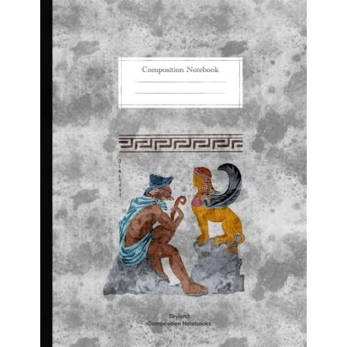 Oedipus Composition Book, Greek Mythology, Philosophy, Sophocles And Poetry Fans - College Ruled: 120 Pages Notebook, Margin, Medium Ruled, Lined