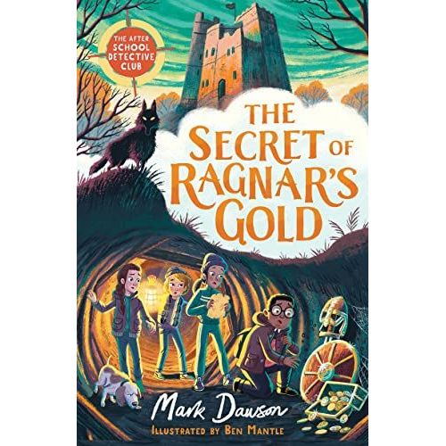 The After School Detective Club: The Secret Of Ragnar's Gold