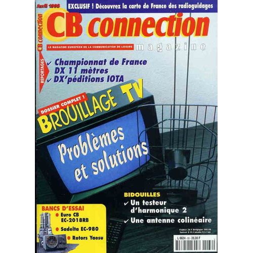 Cb Connection N° 66 : Dossier Complet ! Brouillage Tv