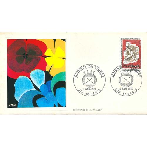 France, Ile De La Réunion 1974, Très Belle Enveloppe 1er Jour Timbre Yvert 422 (1786 De Métrople Surchargé 25 + 5f Cfa), Journée Du Timbre Centre De Tri Automatique D'orléans, Tbe -