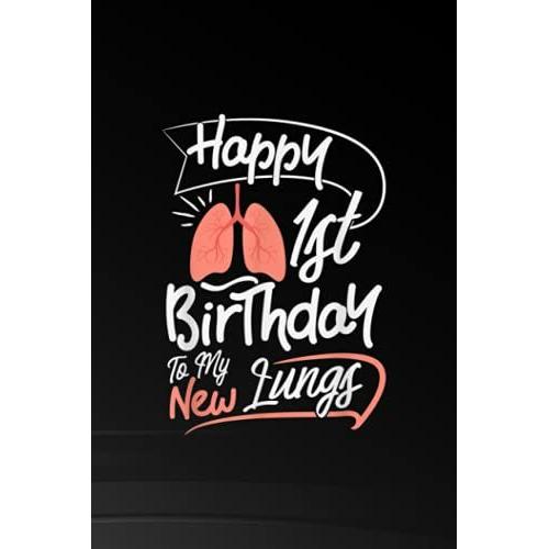 Lung Transplant Recipient Anniversary 1st Birthday: Office Organizer