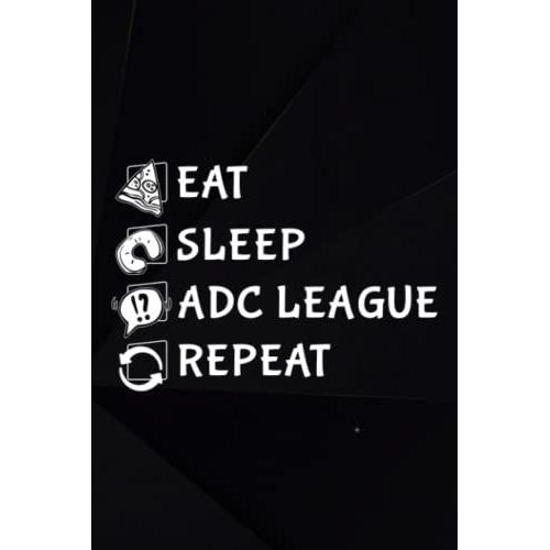 Bowling Score Book - Eat Sleep Adc League Repeat Bronze Master Challenger Nice: Adc League, Bowling Game Record Keeper Bowling Score Sheets, A ... Bowling Casual And Tournament Play,College