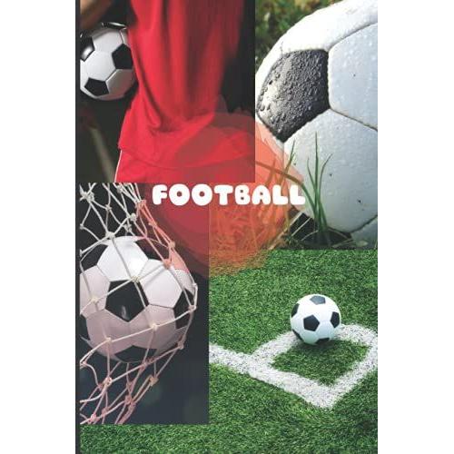 Notebook Football Fans 6×9 Inches 120 Papers: Football Fans