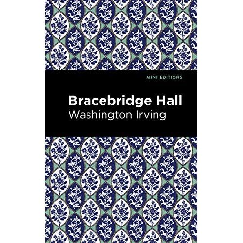 Bracebridge Hall