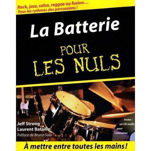 La Batterie Pour Les Nuls - (1 Cd-Rom)