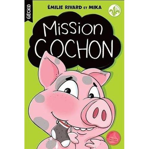 Mission Cochon