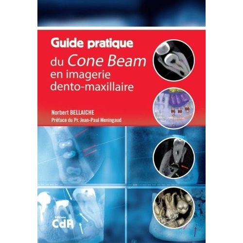 Guide Pratique Du Cone Beam