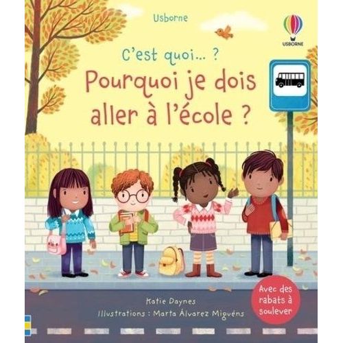 Pourquoi Je Dois Aller À L'école ?