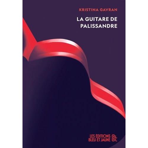 La Guitare De Palissandre