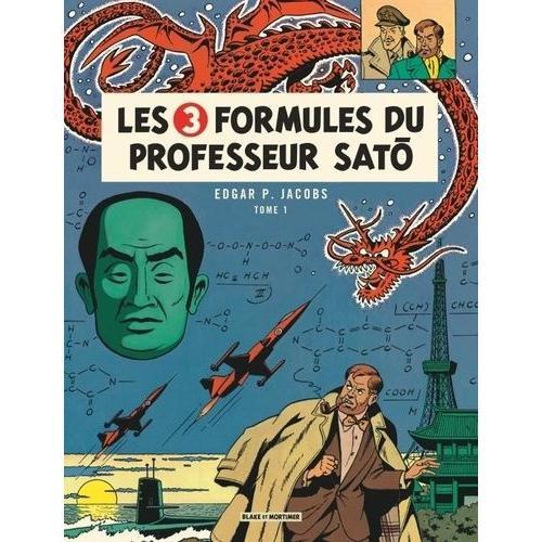 Les Aventures De Blake Et Mortimer Tome 11 - Les 3 Formules Du Professeur Sato - Mortimer À Tokyo