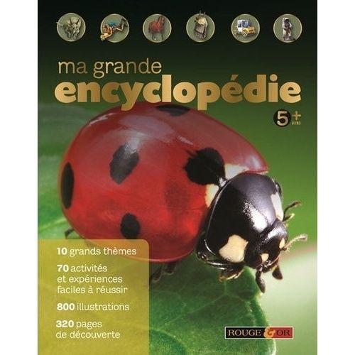 Ma Grande Encyclopédie - 5 Ans +