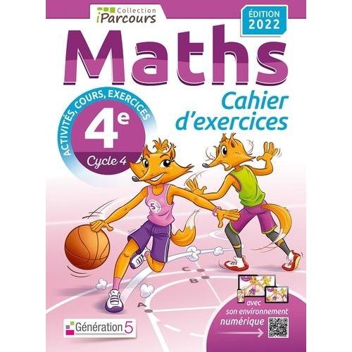 Maths 4e Iparcours - Cahier D'exercices