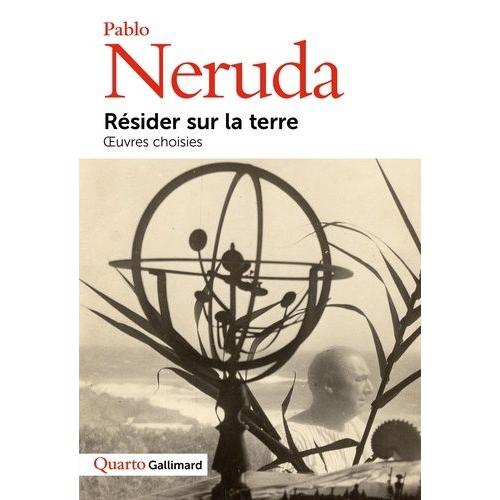 Résider Sur La Terre - Oeuvres Choisies