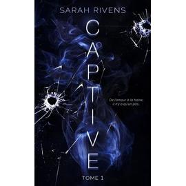 Soldes Captive Tome 1 - Nos bonnes affaires de janvier