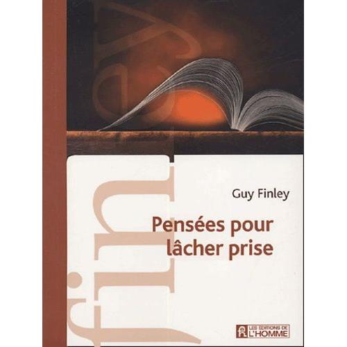 Pensées Pour Le Lâcher Prise