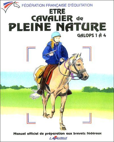 Les fondamentaux de l'équitation - Galops 1 à 4
