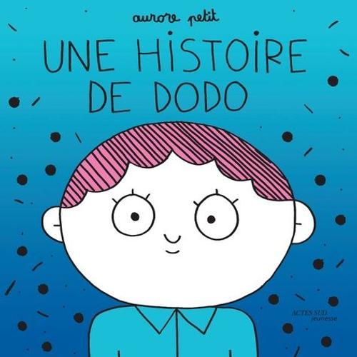 Une Histoire De Dodo