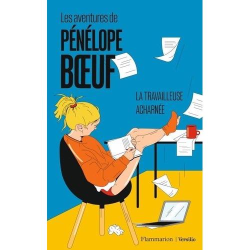 Les Aventures De Pénélope Boeuf Tome 2 - La Travailleuse Acharnée