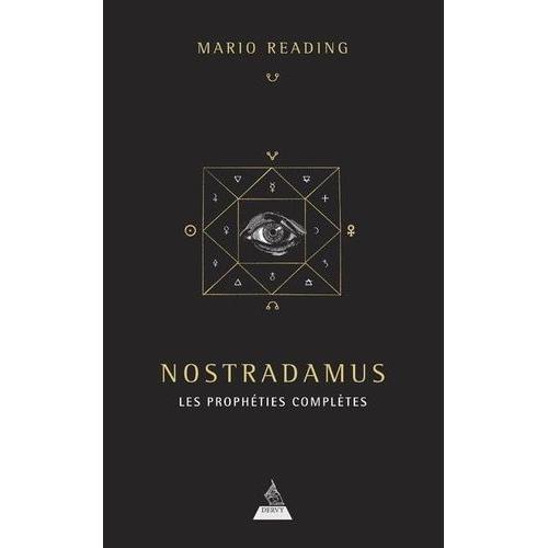 Nostradamus - Les Prophéties Complètes