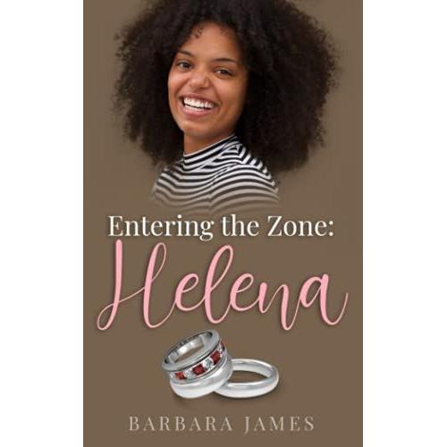 Entering The Zone: Helena