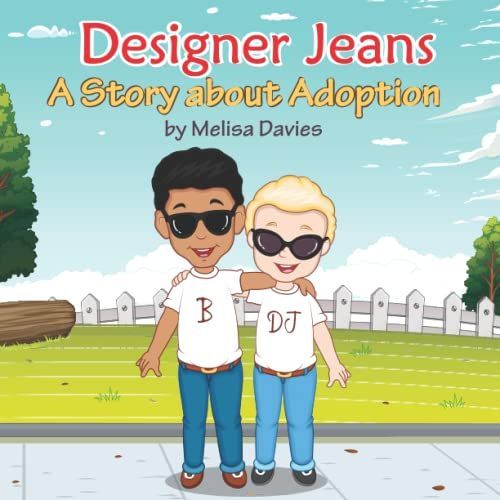 Designer Jeans: A Story About Adoption