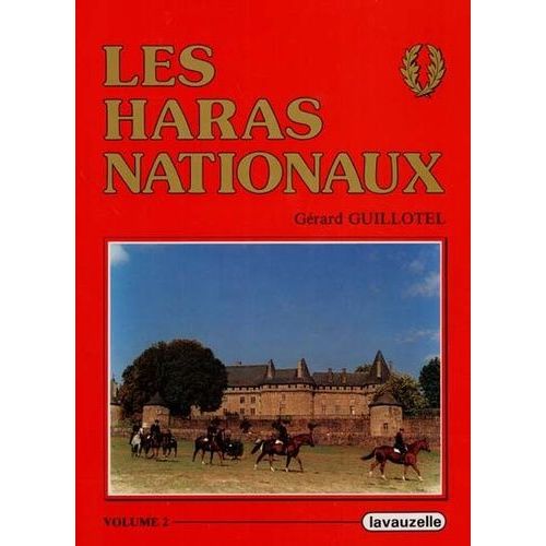 Les Haras Nationaux - Volume 2