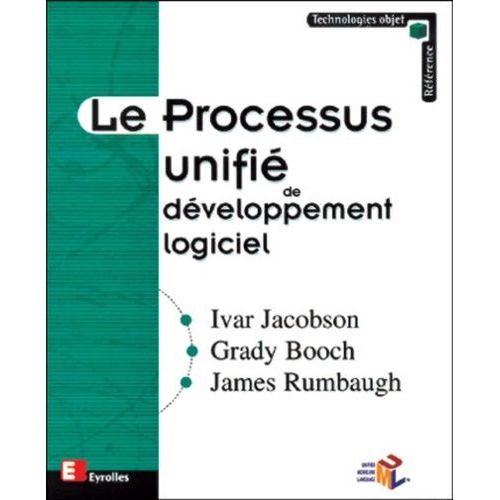 Le Processus Unifié De Développement Logiciel