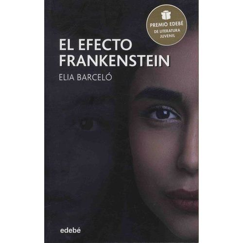 El Efecto Frankestein