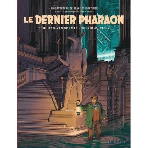 Les Aventures De Blake Et Mortimer - Le Dernier Pharaon