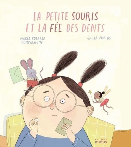 La Petite Souris Et La Fée Des Dents