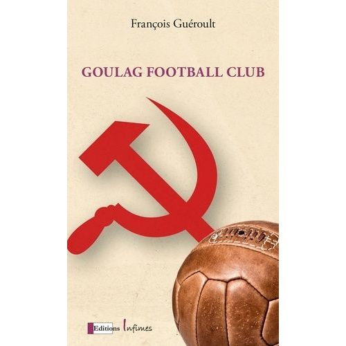 Goulag Football Club