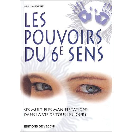Les Pouvoirs Du 6ème Sens