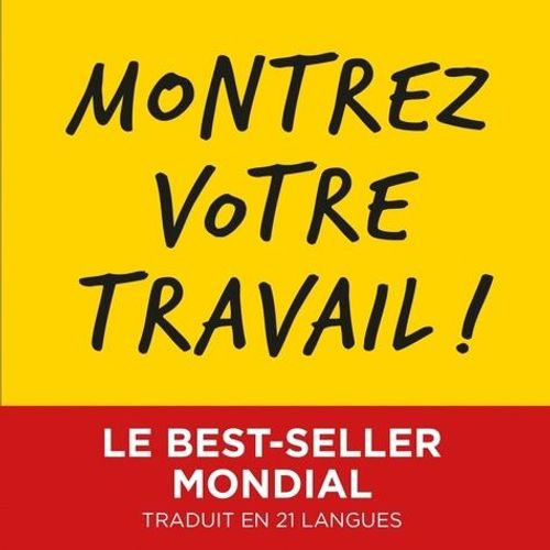 Montrez Votre Travail !