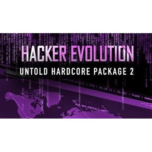 Hacker Evolution Untold  Hardcore Package Part 2