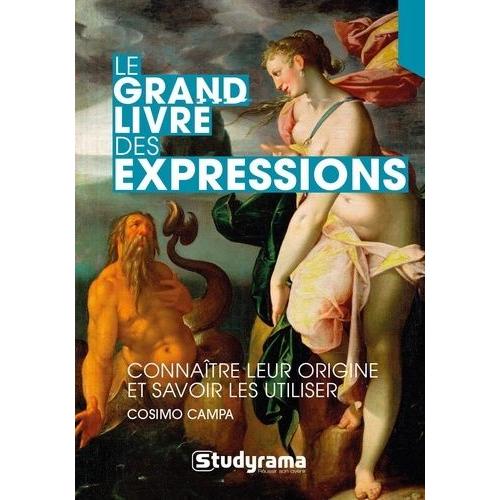 Le Grand Livre Des Expressions