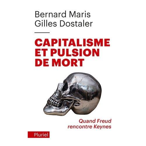 Capitalisme Et Pulsion De Mort