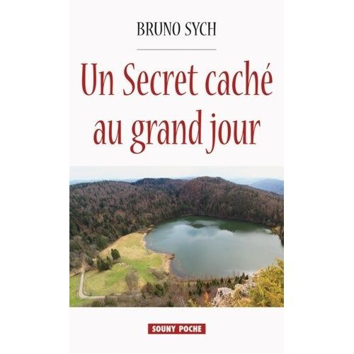 Un Secret Caché Au Grand Jour