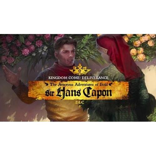 Kingdom Come Deliverance  The Amorous Adventures Of Bold Sir Hans Capon