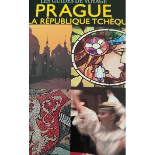 Prague Et République Tchèque. Guide National Géographique