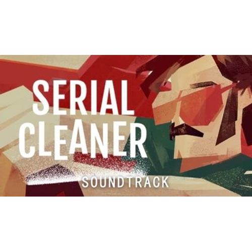 Serial Cleaner Official Soundtrack