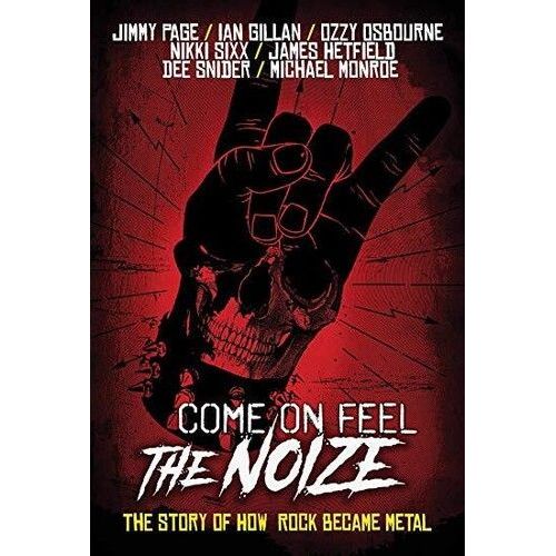 Ozzy Osbourne - Come On Feel The Noize: The Story Of How Rock Became Metal [Dvd]