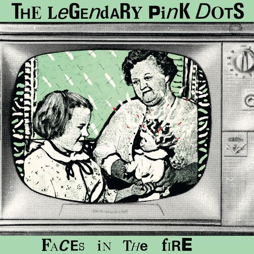 The Legendary Pink Dots - Faces In The Fire [Vinyl Lp] Reissue