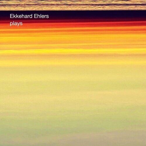 Ekkehard Ehlers - Plays [Vinyl Lp]