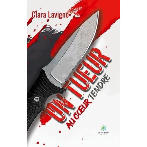 Un Tueur Au Coeur Tendre Tome 1