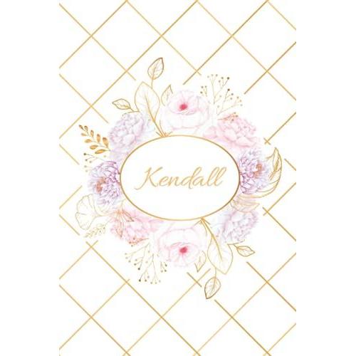 Kendall: Lined Notebook With Personalized Name Kendall: 6x9 120 Pages - Personalized Name Gift, School Gifts, Gift For Kendall (Art-2): Kendall: Lined ... Personalized Name Gift, School Gifts Kendall